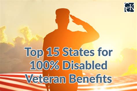 Top 15 States For 100 Disabled Veteran Benefits CCK Law