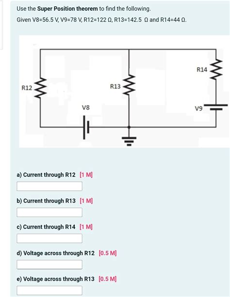 Solved Use The Super Position Theorem To Find The Following Chegg