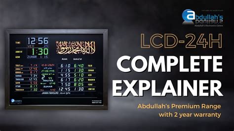 Lcd H Model Complete Explainer Abdullah S Premium Range Abdullah