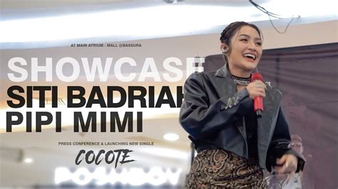 Siti Badriah Pipi Mimi Live Perform Youtube