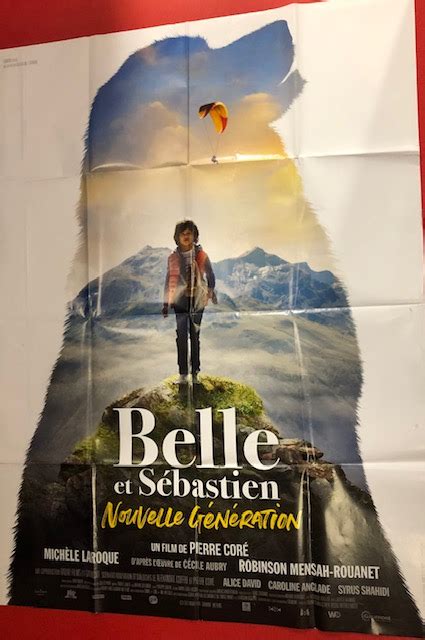 Affiche Du Film Belle Et S Bastien Nouvelle G N Ration Abim E