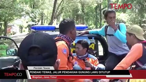 Pendaki Tewas Jalur Pendakian Gunung Lawu Ditutup Video Dailymotion