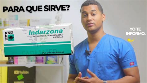 INDARZONA Para Que Sirve Y Como Se Toma Y MAS Indometacina Y