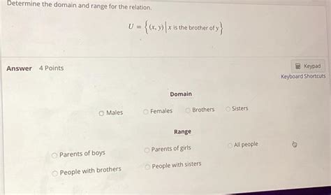 [solved] Determine The Domain And Range For The Relation