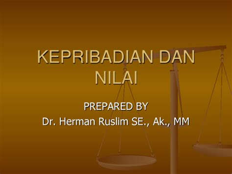 Ppt Kepribadian Dan Nilai