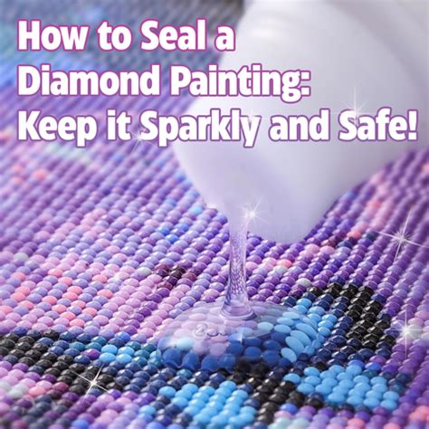 How To Seal A Diamond Painting Diamond Painting Diamond Paint