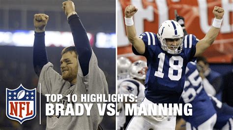 Top 10 Tom Brady Vs Peyton Manning Rivalry Games Nfl Network Youtube