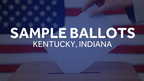 Kentucky Indiana Voters Find Your Sample Ballot