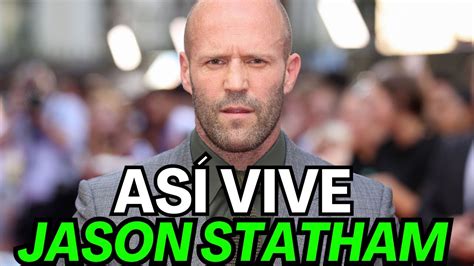 Jason Statham As Es La Lujosa Vida De Jason Statham C Mo Vive