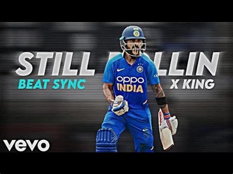 Virat Kohli Ft Still Rollin Beat Sync Virat Kohli Whatsapp Status