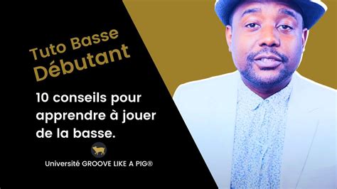 Cours De Basse Débutant 10 Conseils Pour Apprendre à Jouer De La