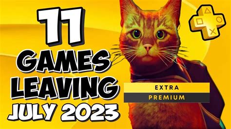 11 Games Leaving PS Plus Extra And Premium In July 2023 YouTube