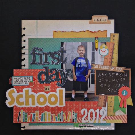 First Day Of School 2012 School Scrapbook Layouts School Memories