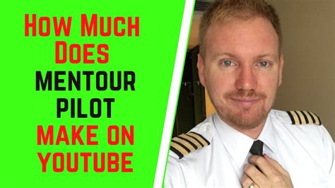 How Much Does Mentour Pilot Make On YouTube YouTube