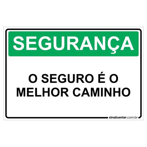 Placa segurança o seguro é o melhor caminho em 2022 Segurança Seguro