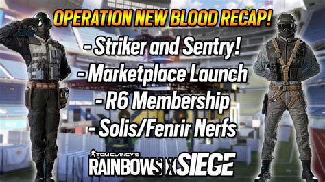 Operation New Blood Recap Rainbow Six Siege Operation New Blood