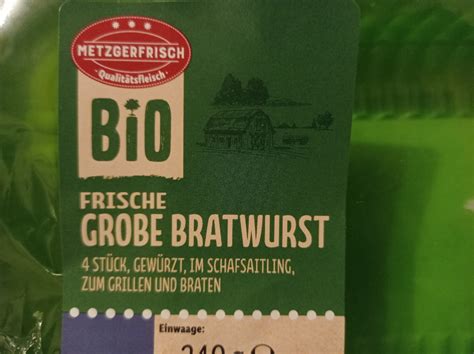 Lidl Bio Frische Grobe Bratwurst Kalorien Neue Produkte Fddb