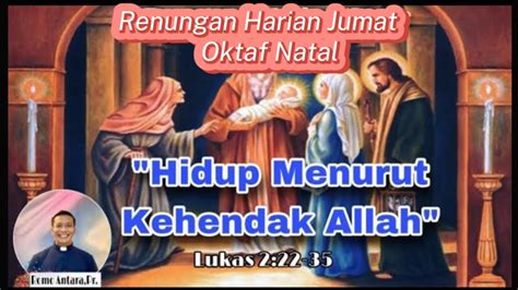 RenHar Jumat Oktaf Natal 29 Desember 2023 Oleh Romo Antara Pr