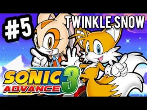 Sonic Advance 3 Part 5 Twinkle Snow Zone Zavok Infinite Rant