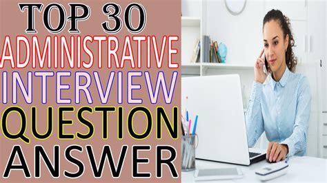 Top 30 Administrative Assistant Interview Questions And Answers Bilal Eduinfo Youtube