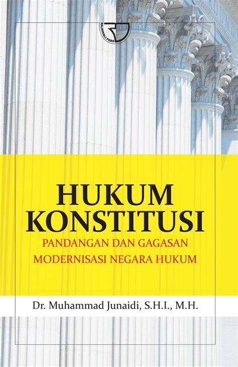 Hukum Konstitusi Muhammad Junaidi Rajagrafindo Persada