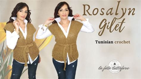 TUTORIAL Gilet Uncinetto Tunisino Rosalyn YouTube