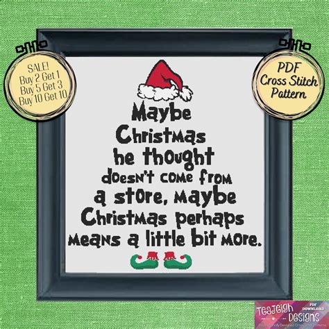 Grinch Quote Maybe Christmas Doesn T Come From A Store Cross Stitch Pattern Printable And