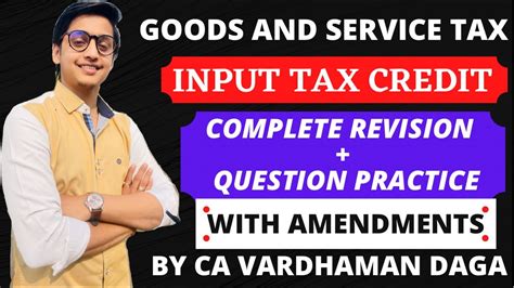 Input Tax Credit Under Gst Full Revision Practical Questions With