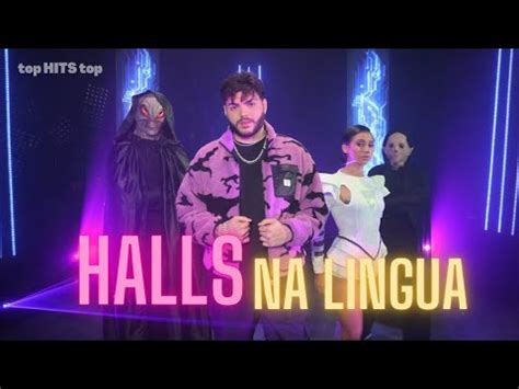 Halls Na L Ngua Kadu Martins Youtube