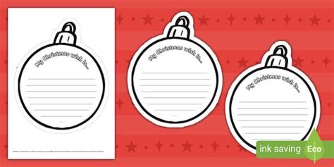 My Christmas Wish Is Bauble Writing Template Twinkl