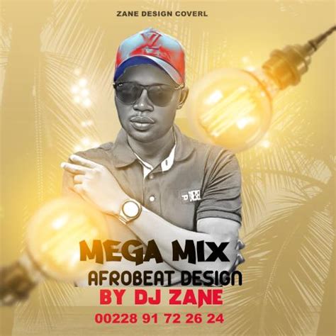 Télécharger Dj Zane Megamix Afrobeats Design Aout 2022 Mp3 Gratuit