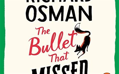 The Bullet that Missed by Richard Osman, book review - At Home A Lot