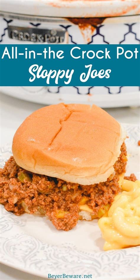 Cook All In The Crock Pot Sloppy Joes Crock Pot Sloppy Joes Sloppy Joe Recipe Crock Pot Beef