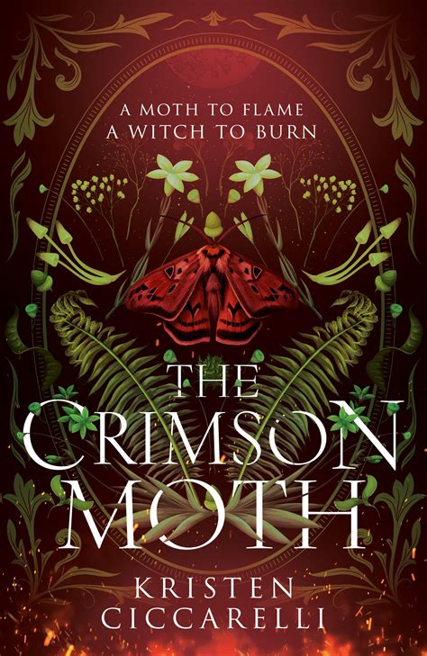 The Crimson Moth – Kristen Ciccarelli - Zon en Maan