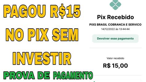 Nova Plataforma Pagando R No Pix Sem Investir Prova De Pagamento