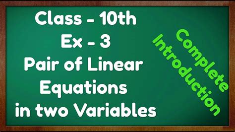 Class 10 Chapter 3 Introduction To Pair Of Linear Equations In Two Variables Ncert Cbse