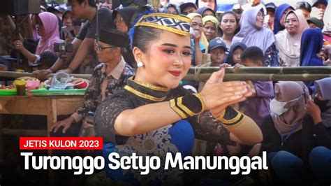 TURONGGO SETYO MANUNGGAL TSM BABAK PUTRI NDADI JETIS KULON PACAREJO