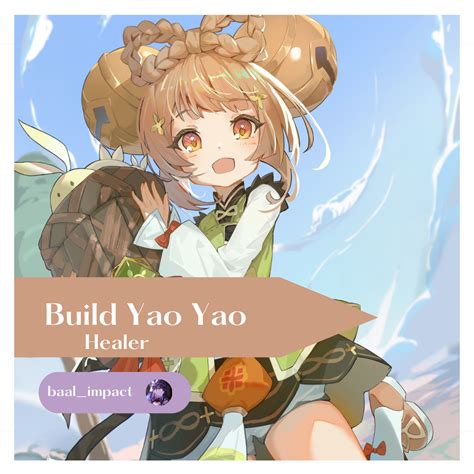 Build For Yao Yao Genshin Impact Hoyolab