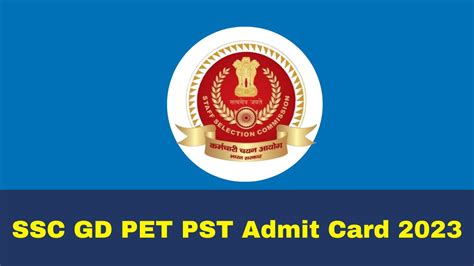 SSC GD PET PST Admit Card 2023 To Be Released Soon At Ssc Nic In Check