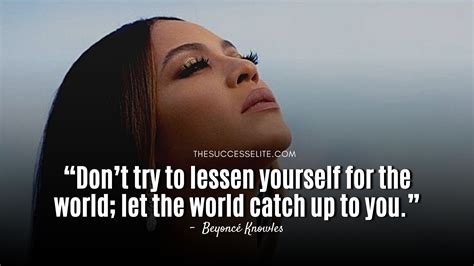 Top 35 Inspiring Beyoncé Knowles Quotes To Success In 2021 Beyonce