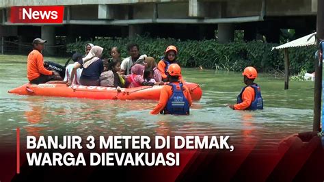 Banjir Demak Meluas Dengan Ketinggian Air Capai Meter Usai Tanggul