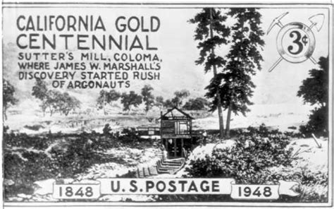 On This Date In 1848 Gold Was Found At Sutters Mill Near Coloma Calif When News Got Out It