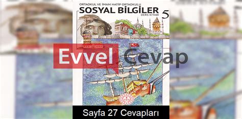 5 Sınıf Sosyal Bilgiler Meb Yayınları Ders Kitabı Cevapları Sayfa 27