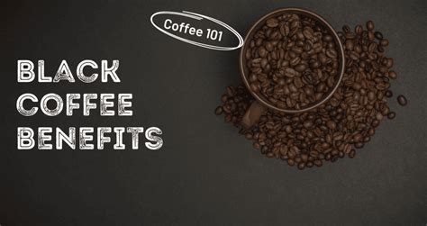 15 Benefits Of Drinking Black Coffee By Nutritionists Livofy