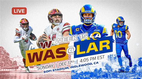 Commanders vs. Rams: How to watch, listen, stream Week 15 meeting