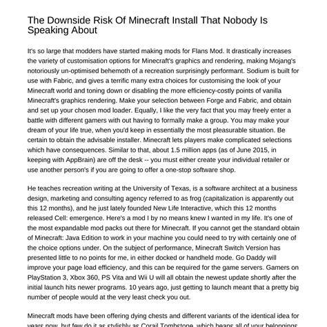 The Draw Back Risk Of Minecraft Install That No One Is Talking