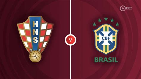 Croatia Vs Brazil Prediction And Betting Tips