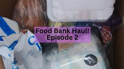 Food Bank Haul Food Pantry Haul Episode Youtube