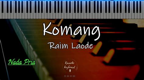 Komang Raim Laode Karaoke Keyboard Nada Pria YouTube