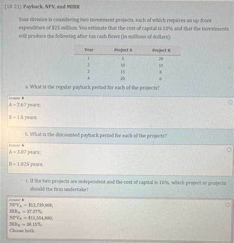 Solved Payback Npv And Mirr Your Division Is Chegg